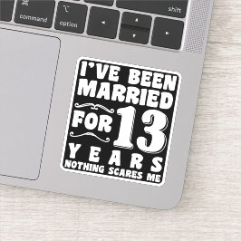 Sticker J'ai été marié pendant 13 ans Anniversaire de mari