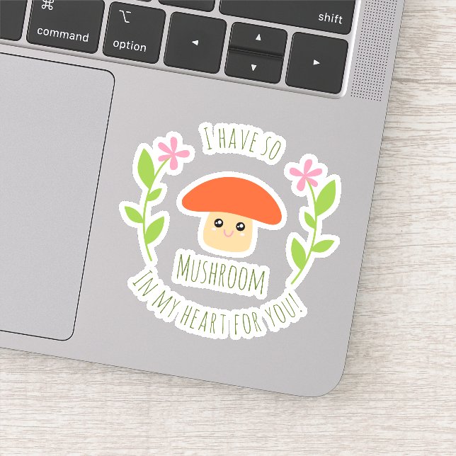 Sticker J'Ai Tellement De Champignons Dans Mon Coeur Pour  (Détail)