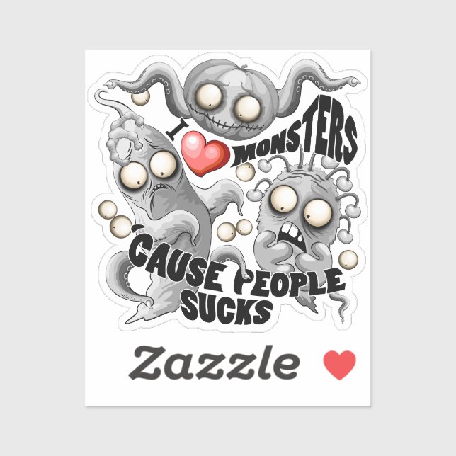 Sticker J'aime les monstres parce que les gens aiment les  (Feuille)