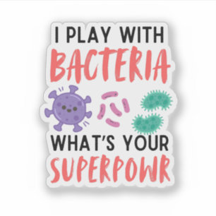 Sticker Je joue avec Bacteria - microbiologiste amusant