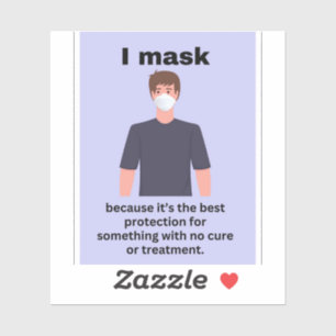 Sticker Je masque parce que c'est la meilleure protection.
