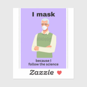 Sticker Je masque parce que je suis la science