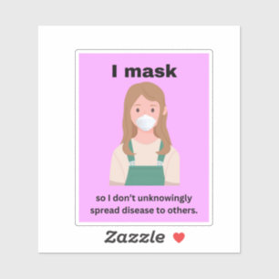 Sticker Je masque pour ne pas propager inconsciemment la m