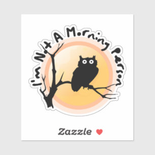Sticker Je ne suis pas une personne du matin