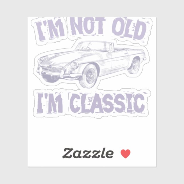 Sticker Je ne suis pas vieux, je suis un classique (Feuille)