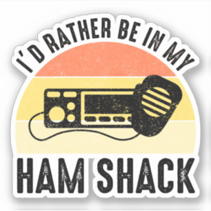 Sticker Je Préférerais Être Dans Ma Cabane À Jambon