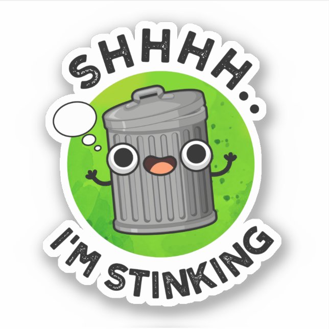 Sticker Je puise des ordures amusantes (Devant)