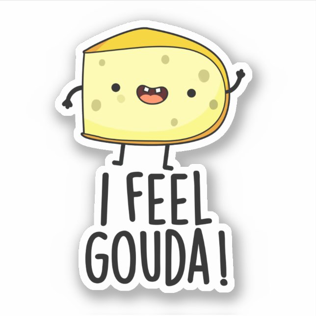 Sticker Je Sens Gouda Drôle Pun au fromage (Devant)