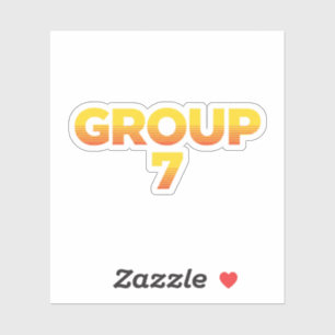Sticker Je suis Groupe 7 T-shirt drôle du groupe 7 , group