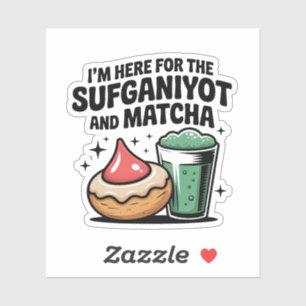 Sticker Je suis ici pour Sufganiyot et Matcha Hanoukka Jui