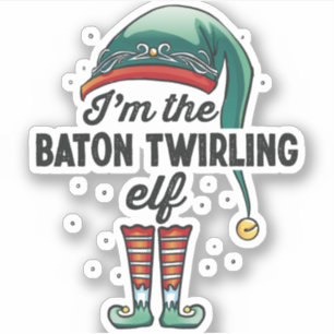 Sticker Je suis le Baton Twirling Elf Noël cadeau Noël N
