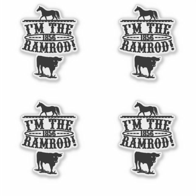 Sticker Je suis le Ramrod 1856 Horse & Cattle (Devant)