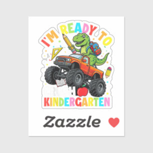 Sticker Je suis prêt à déchirer la maternelle premier jour