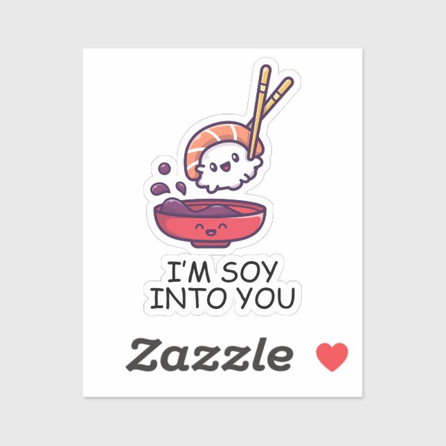 Sticker Je suis Soy Into You (Feuille)
