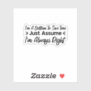Sticker Je suis un diététiste pour gagner du temps