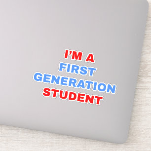 Sticker Je suis un étudiant de première génération