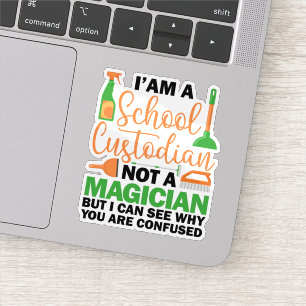 Sticker Je suis un gardien d'école Cool Citation sarcasiqu
