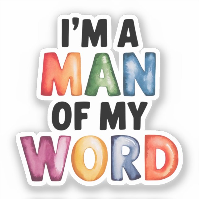 Sticker Je suis un homme de mon monde (Recto)