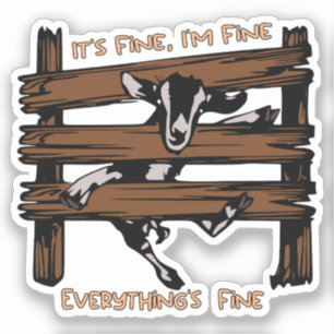 Sticker Je vais bien, tout va bien, c'est beau, c'est drôl