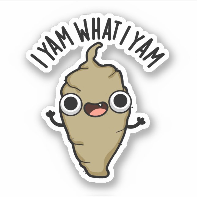 Sticker Je Yam Ce Que Je Yam Funny Veggie Pun (Devant)