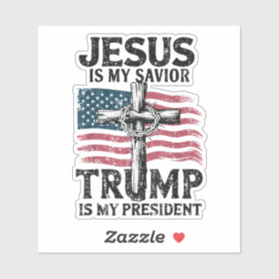 Sticker Jésus Est Mon Sauveur Trump Est Mon Président