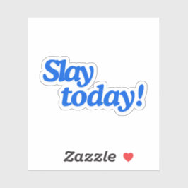 Sticker Jetez Aujourd'Hui !