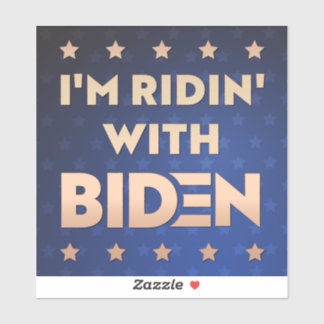 Sticker Joe 2020 - Je suis Ridin' With Biden