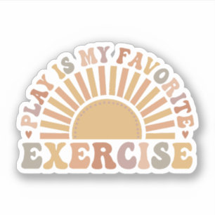 Sticker Jouer Est Mon Exercice Préféré, Physique Thérapie 