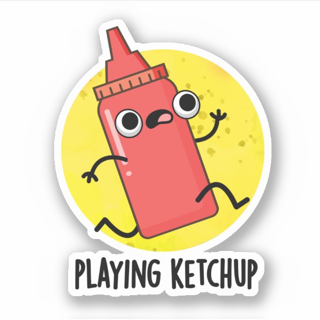 Sticker Jouer Ketchup Funny Sauce Pun (Devant)