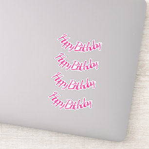Sticker Joyeux Anniversaire Chaud Rose Stylisé Fille mign