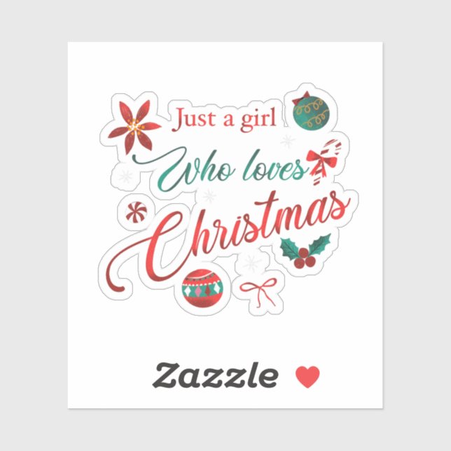 Sticker Just a Girl Who Loves Christmas (Feuille)