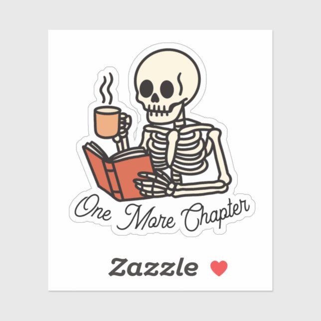 Sticker Just One More Chapter Book Lover Bookish Skeleton  (Feuille)