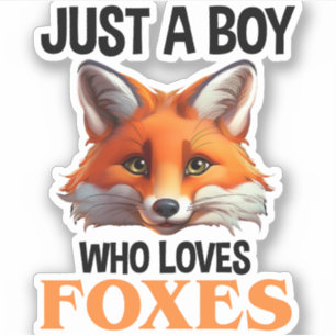 Sticker Juste Un Garçon Qui Aime Les Renards
