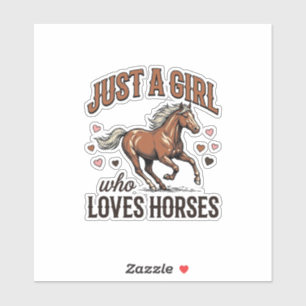 Sticker Juste Une Fille Qui Aime Les Chevaux Chemise Vinta