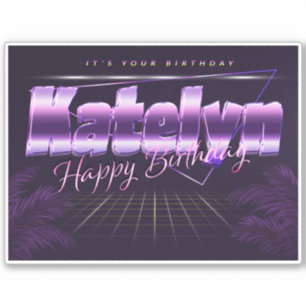 Sticker Katelyn Nom Prénom lila retro Anniversaire de Stic