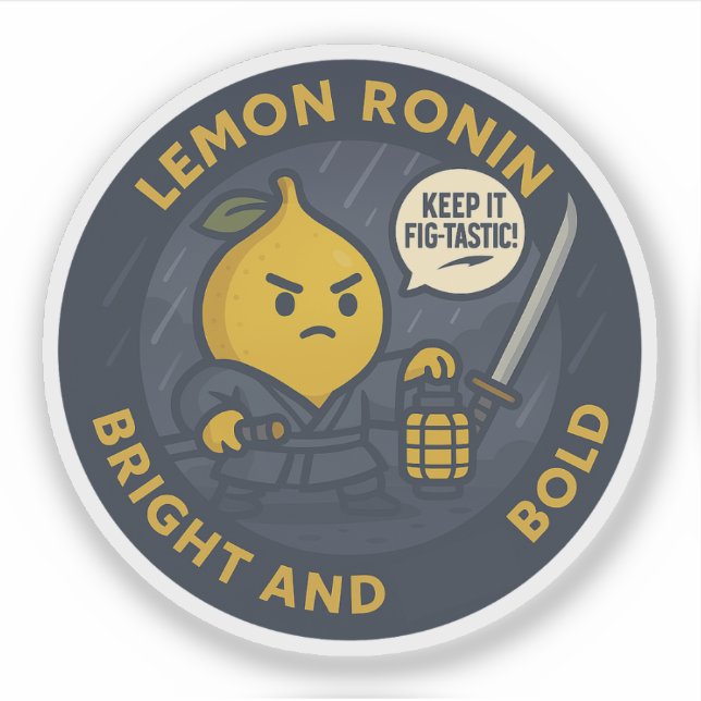 Sticker Keep It Fig-tastic Samurai Lemon  (Devant)