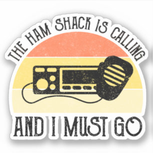 Sticker La Cabane De Jambon Appelle Et Je Dois Y Aller