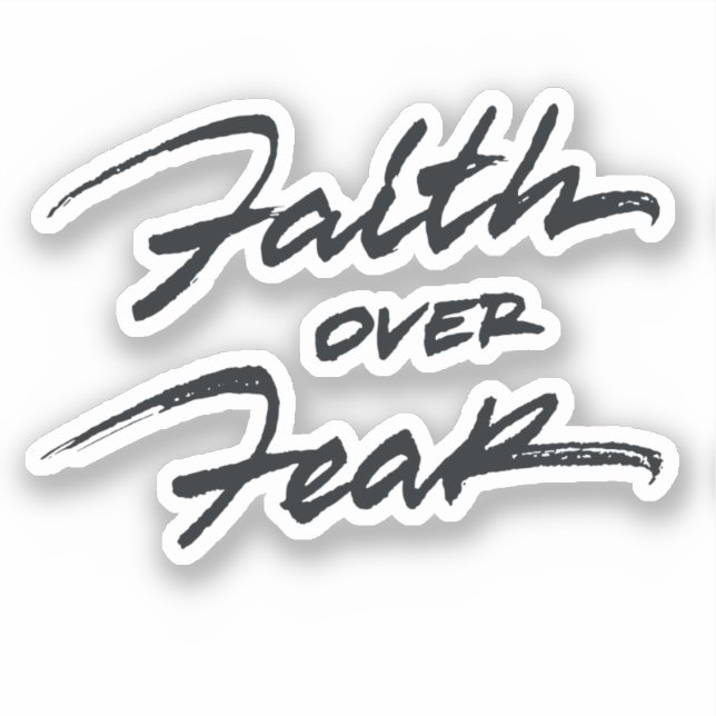 Sticker La foi au-dessus de la peur (Recto)