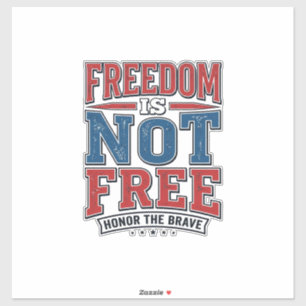 Sticker La liberté n'est pas gratuite Conception de chemis