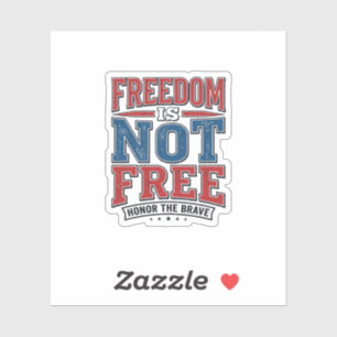 Sticker La liberté n'est pas gratuite conception de chemis