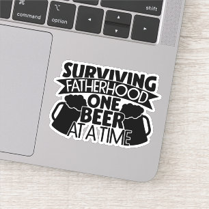 Sticker La paternité qui survit Une bière à la fois