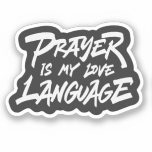 Sticker La prière est ma langue d'amour