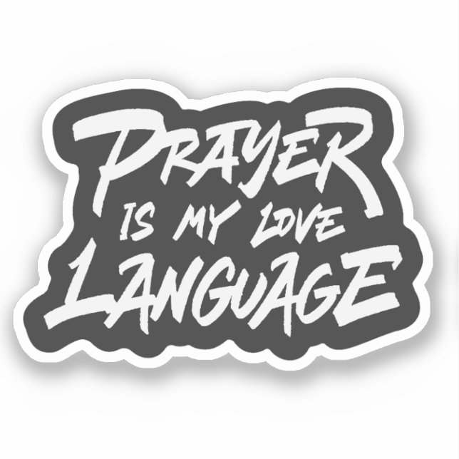Sticker La prière est ma langue d'amour (Recto)