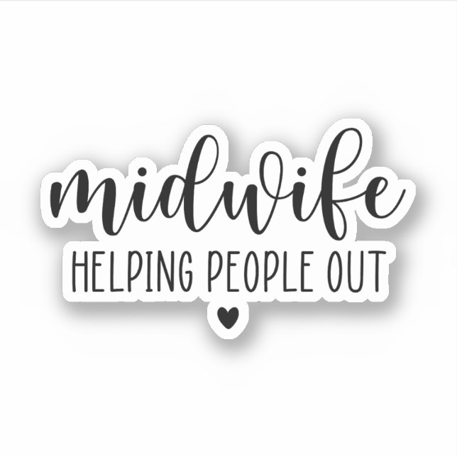 Sticker La sage-femme aide les gens dehors, Midwifery (Devant)