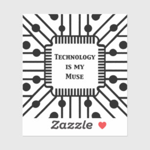 Sticker La technologie est ma muse