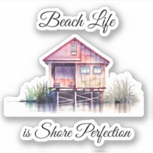 Sticker La vie de plage est la perfection du rivage
