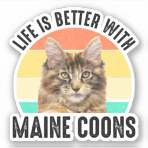 Sticker La Vie Est Meilleure Avec Les Maine Coons