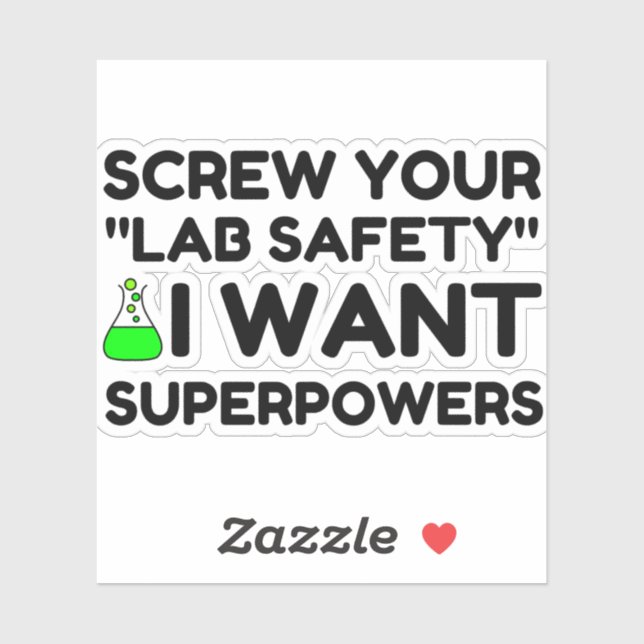 STICKER LAB SAFETY SOUHAITE DES SUPERPUISSANCES (Feuille)