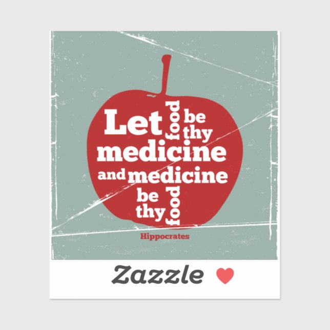 Sticker Laissez la nourriture être par la médecine Hippocr (Feuille)
