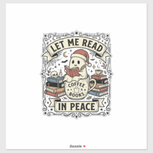 Sticker Laissez-Moi Lire En Paix Fantôme Amateur De Livres
